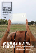 Viaggio sentimentale a Coltano