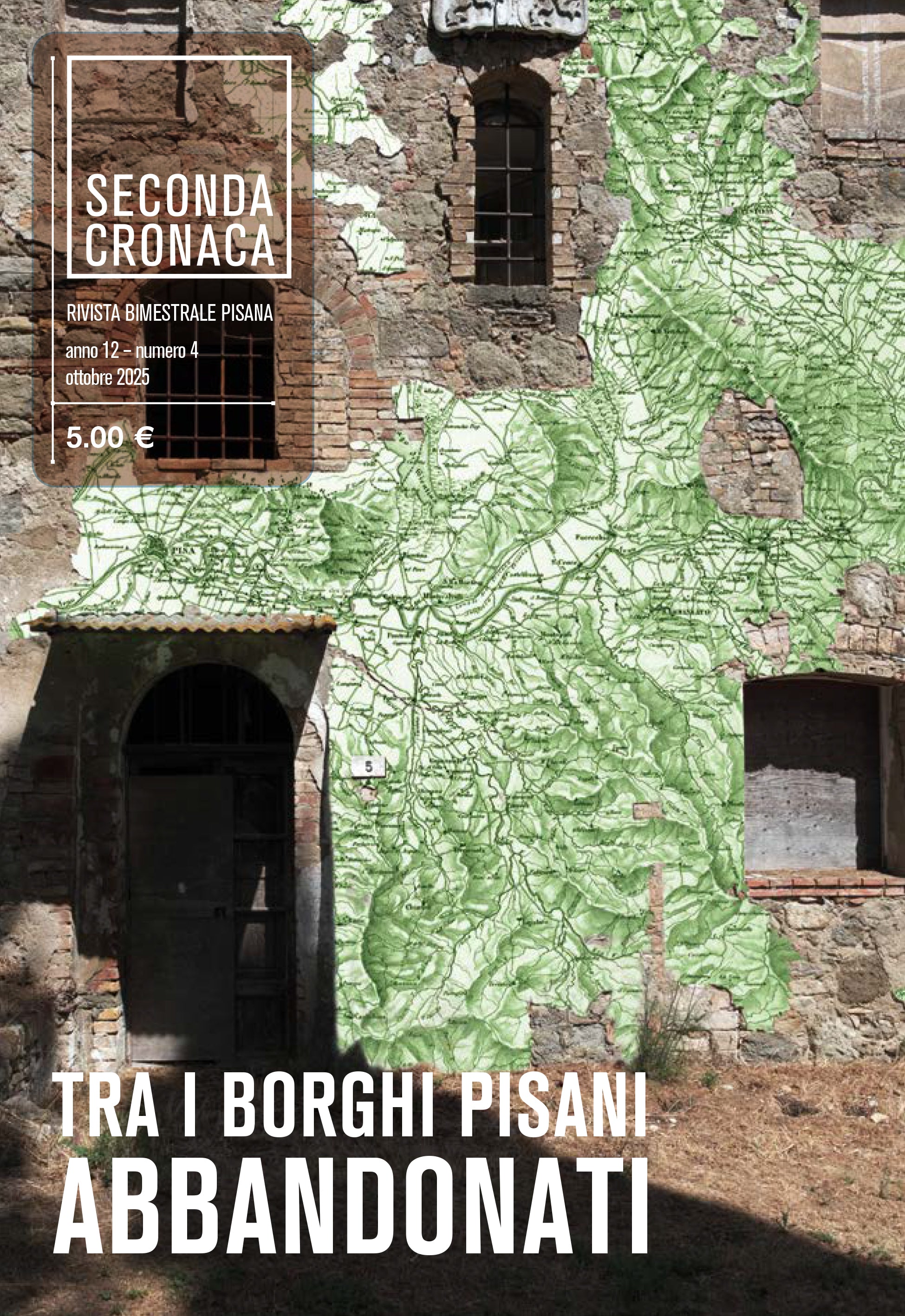 Tra i borghi pisani abbandonati